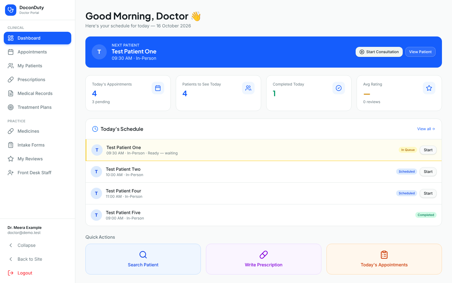 The Doctor dashboard with the Next Patient banner, summary cards, Today's Schedule and Quick Actions.